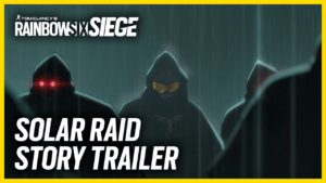 OPERAÇÃO SOLAR RAID - STORY TRAILER I Rainbow Six Siege