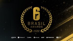 R6 Brasil Awards 2022 - Rainbow Six Siege