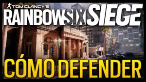 🛡️ Cómo DEFENDER BANCO | Guía Defensa | Caramelo Rainbow Six Siege Gameplay Español