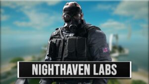 Nighthaven Labs Tipps und Tricks - Rainbow Six Siege