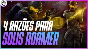 SOLIS ROAMER ESTÁ OP! || RAINBOW SIX SIEGE