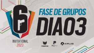 SIX INVITATIONAL 2023 - FASE DE GRUPOS - PLAYDAY 3 - Rainbow Six Siege