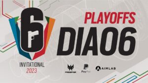 SIX INVITATIONAL 2023 - PLAYOFFS - PLAYDAY 6 - Rainbow Six Siege