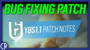 Bug Fixing Patch, Y8S1.1 - 6News - Tom Clancy's Rainbow Six Siege