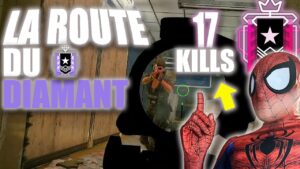 LA ROUTE DU DIAMANT EST DE RETOUR ET JE PULVÉRISE DES CHAMPIONS AVEC 17 KILLS ! RAINBOW SIX SIEGE