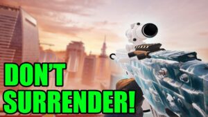 This Is Why You DON'T Surrender - Rainbow Six Siege
