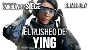 YING RUSHEO | Caramelo Rainbow Six Siege Gameplay Español
