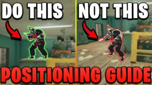 *DO THIS* How To Get Better Positioning in Rainbow Six Siege - Guide 2023