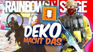 MEISTER DEKO auf KILLSTREAK! 🚨| Rainbow Six Siege