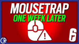 Mousetrap 1 Week Later Report - 6News - Rainbow Six Siege