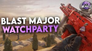 BLAST MAJOR WATCHPARTY - (Stream #243) - Rainbow Six Siege