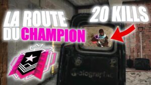 LA NOUVELLE ROUTE DU CHAMPION EST DISPONIBLE JE FAIS 20 KILLS CONTRE UN RAGEUX ! RAINBOW SIX SIEGE