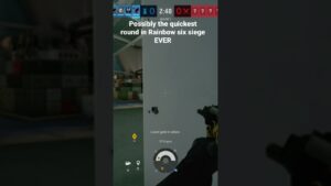 POSSIBLY THE QUICKEST ROUND OF RAINBOW SIX SIEGE EVER