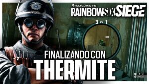 FINALIZAMOS esto con THERMITE muy FÁCIL | Caramelo Rainbow Six Siege Gameplay Español
