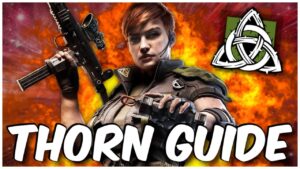 How to Play Thorn! Operator Guide 2023! - Rainbow Six Siege