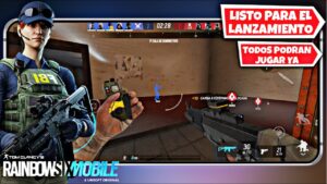 RAINBOW SIX MOBILE LISTO PARA SU LANZAMIENTO EN ANDROID Y iOS