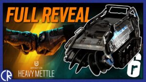 Operation Heavy Mettle Full Reveal - RAM, Quick Match 2.0 - Rainbow Six Siege