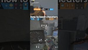 how to beat cheaters in rainbow six siege #rainbowsixsiege #r6 #rainbowsix