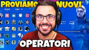 è il Momento di Provare Nuovi OPERATORI - RAINBOW SIX SIEGE