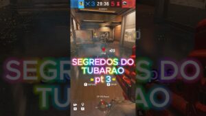 SEGREDOS DO TUBARÃO PARTE 3! #rainbowsixsiege #dicasr6 #rainbow6