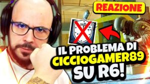 Il VERO PROBLEMA di CiccioGamer89 su R6!! - Rainbow Six Siege ITA Reazione