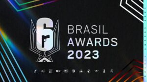 R6 Brasil Awards 2023 - Rainbow Six Siege
