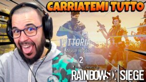 👍🏻 si vi Prego, CARRIATEMI TUTTO - RAINBOW SIX SIEGE