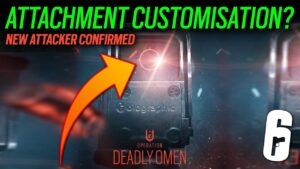 Attachment Customisation? New Attacker Confirmed - 6News - Rainbow Six Siege - Operation Deadly Omen