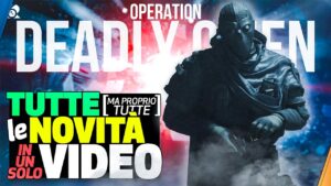[NUOVA SEASON] DEADLY OMEN: TUTTE le NEWS - REWORK SCUDI & MIRINI | Rainbow Six Siege ITA