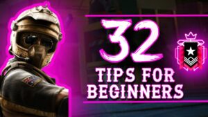32 Tips to get BETTER at Rainbow Six Siege For BEGINNERS