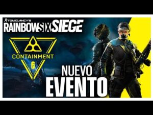 FECHA *NUEVO* EVENTO CONTAINMENT | Caramelo Rainbow Six Siege Gameplay Español