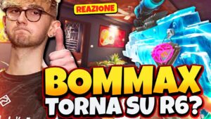 IL RITORNO DI BOMMAX?! - Rainbow Six Siege ITA Reazione