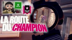 LA ROUTE DU CHAMPION UNIQUEMENT AVEC DES JOUEURS XBOX JE RÉCUPÈRE LE CHAMPION ! RAINBOW SIX SIEGE