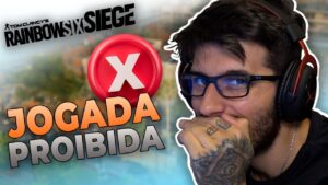 ISSO É PROIBIDO EM 7 ESTADOS DIFERENTES! | RAINBOW SIX SIEGE