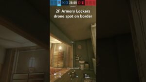 2F Armory Lockers drone spot on border | Rainbow Six Siege