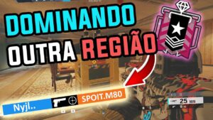 Como Um PRO PLAYER *DOMINA* Outra REGIÃO no Rainbow Six Siege