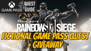 Fictional Game Pass Quests - Rainbow Six Siege + Giveaway for Prince of Persia